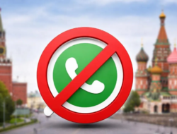 Pemerintah Rusia Blokir WhatsApp, Banyak Pemakai Diminta Beralih Di Alat Lunak Lain
